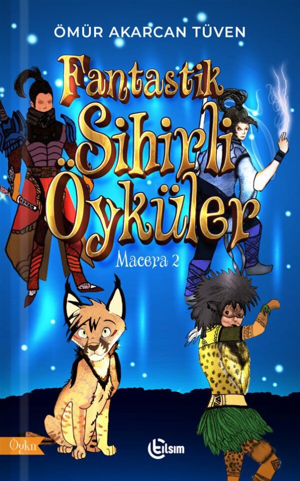 Fantastik Sihirli Öyküler